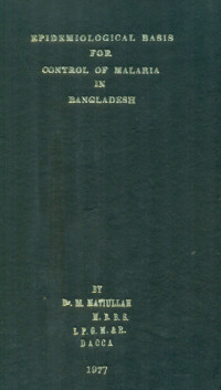 Image of Epidemiological Basis For Control Of Malaria In Bangladesh