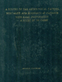 Image of A Survey Of The Aetiological Factors, Mortality And Morbidity In Patients With Ileal Perforation -A Study Of 100 Cases