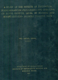 Image of A Study Of The Effects of Trigonella Foenumgraecum (Fenugreek) And Spirulina On Blood Glucose Level In Normal And Streptozotocin-Induced Diabetic Rats