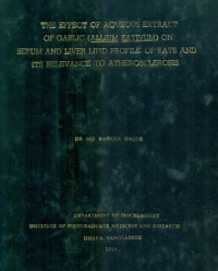 Image of The Effect Of Aqueous Extract Of Garlic (Allium Sativum) On Serum And Liver Lipid Profile Of Rats And Its Relevance To Atherosclerosis