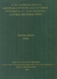 Image of Study On Serum Levels Of Magnesium, Copper And Zinc In Patients With Acute Myocardial Infarction, Unstable And Stable Angina