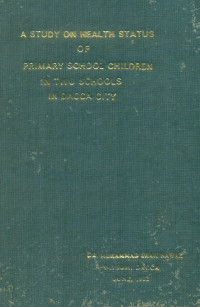 Image of A Study On Health Status Of Primary School Children In Two Schools In Dacca City