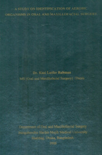 Image of A Study On Identification Of Aerobic Organisms In Oral And Maxillofacial Surgery