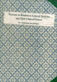 Image of Neuroses in Relation to General Medicine and Their Clinical Pattern