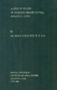Image of A Study Of Tetanus In Infectious Diseases Hospital, Mohakhali, Dacca