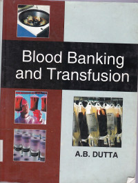 Image of Blood banking and transfusion medicine :basic principles & practice