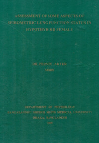 Image of Assessment Of Some Aspects of Spirometric Lung Function Status In Hypothyroid Female