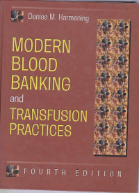 Image of Modern Blood Banking and Transfusion Practices