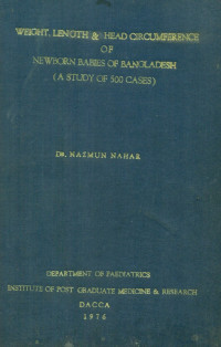 Image of Weight, length & head circumference of newborn babies of bangladesh (a study of 500 cases)