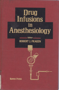 Image of Drug infusions in anesthesiology
