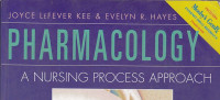 Image of Pharmacology :A Nursing Process Approach