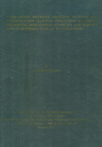 Image of Comparison Between Addition Silicone And Conensation silicone Impression Materials Regarding Dimensional Stability And Surface Detail  Reproduction: An In-Vitro Study
