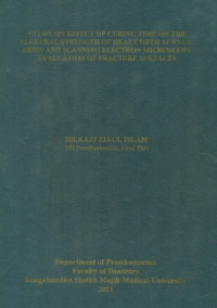 Image of Study On Effect Of Curing Time On The Flexural Strength Of Heat Cured Acrylic Resin And Scanning Electron Microscopy Evaluation Of Fracture Surfaces