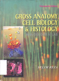 Image of GROSS ANATOMY CELL BIOLOGY & HISTOLOGY WITH COLOUR ATLAS