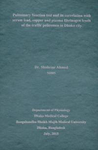 Image of Pulmonary function and its correlation with Serum lead, Copper and Plasma fibrinogen levels of the traffic policemen in Dhaka city