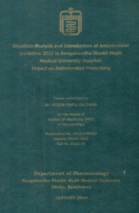Image of Situation Analysis and Introduction of Antimicrobial Guidelline 2015 in Bangabandhu Sheikh Mujib Medical University Hopital: Pmpact on Antimicrobial Prescribing.
