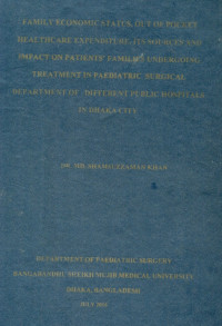 Image of Family Econmic Status, Out of Pocket Healthcare Expenditure, Its Sources and Impact on Patients Families Undergoing Treatment in Paediatric Surgical Department of Different Public Hospitals in Dhaka City.