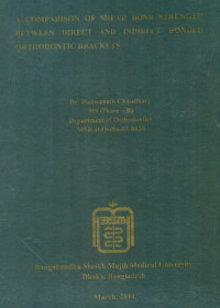 Image of A COMPARISON OF SHEAR BOND STRENGTH BETWEEN DIRECT AND INDIRECT BONDED ORTHODONTIC BRACKETS