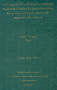 Image of Aceuracy of Diffusion Weighted magnetic resonance imaging finding in predicting tumor consistency in patients with intracranial meningima