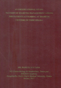 Image of AN OBSERVATIONAL STUDY-PATTERN ON DIABETES MANAGEMENT AMONG THE PATIENTS ATTENDING AT DIABETIC CENTERS OUTSIDE DHAKA