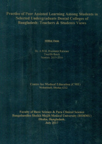 Image of Practice of Peer Assisted Learning Among Students in Selected Undergraduate Dental Colleges of Bangladesh : Teachers & Students Views