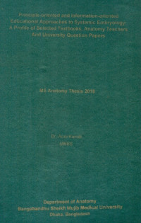 Image of Principle -oriented and Information-oriented Educational Approaches to Systemic Embryology: A Profile of Selected Textbooks, Anatomy Teachers And University Question Papers