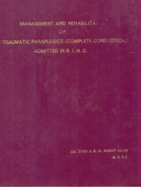 Image of Management And Rehabilitation of Traumatic Paraplegics (Complete Cord Lesion) Admitted in Rehabilitation Institute of Hospital For The Disabled