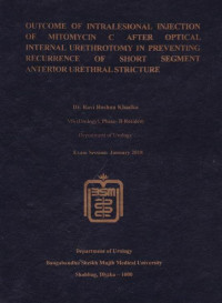 Image of OUTCOME OF INTRALESIONAL INJECTION OF MITOMYCIN C AFTER OPTICAL INTERNAL URETHROTOMY IN PREVENTIVE RECURRENCE OF SHORT SEGMENT ANTERIOR URETHERAL STRICTURE