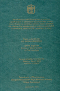 Image of Reintroduction of Nitrofurantoin in place of Ciprofloxacin in Patients of Uncomplicated urinary tract Infection: A Controlled Clinical trial to Establish the Relationship Between Revival and Associated Shift in Sensitivity Pattem of the Causative Microbes