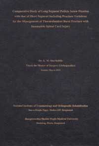 Image of Comparative Study of Long Segment Pedicle Screw Fixation with that of Short Segment Including Fracture Vertebrae for the Management of Thoracolumbar Burst Fracture with Incomplete Spinal Cord Injury