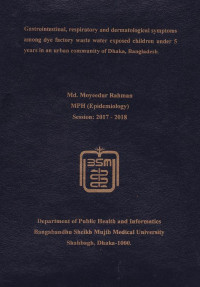 Image of Gastrointestinal, Repiratory and Dermatological Symptoms Among Dye Factory Waste Water Exposed Children Under 5 Years in an Urban Community of Dhaka, Bangladesh
