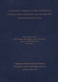 Image of Assessment of Adolescent Friendly Health Service (AFHS) Provided at Rural Health by using WHO Criteria as Reported by Clients