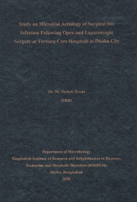 Image of Study on Microbial Aetiology of Surgical Site Infection Following Open and Laparoscopic Surgery at Tertiary Care Hospitals in Dhaka city