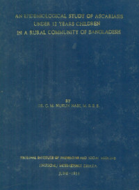 Image of An Epidemiological Study Of Ascariasis Under 12 Years Children In A Rural Community Of Bangladesh