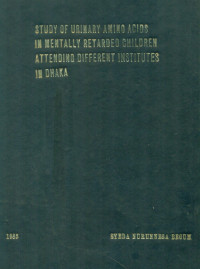 Image of Study Of Urinary Amino Acids In Mentally Retardeo Children Attending Different Institutes In Dhaka