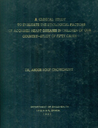 Image of A Clinical Study To Evaluate The Etiological Factors Of Acquired Heart Diseases In Children Of Our Country-Study Of Fifty Cases