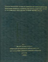 Image of Termination Of First Trimester Pregnancy By Uterine Aspiration Techniques-Menstrual Induction And Suction Curettage A Study Of 3231 Cases In M. R. Services And Training Center D. M. O. H.