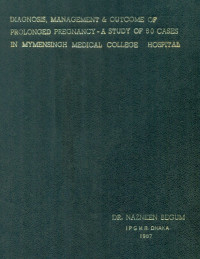 Image of Diagnosis, Management & Outcome of Prolonged Pregnancy - A Study Of  50 Cases In Mymensingh Medical College Hospital