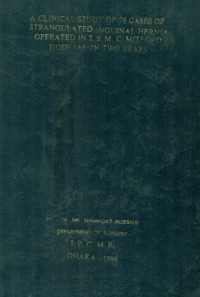 Image of A Clinical Study Of 76 Cases Of Strangulated Inguinal Hernia Operated In S.S.M.C. Mitford Hospital In Two Years