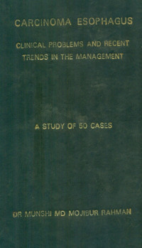 Image of Carcinoma Esophagus  Clinical Problems And Recent Trends In The Management