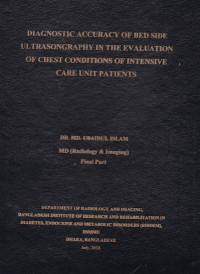 Image of DIAGNOSTIC ACCURACY OF BED SIDE ULTRASONGRAPHY IN THE EVALUATION OF CHEST CONDITIONS OF INTENSIVE CARE UNIT PATIENTS