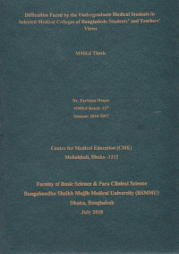 Image of Difficulties Faced by the Undergraduate Medical Students in Selected Medical Colleges of Bangladesh: Students' and Teachers' Views