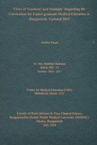 Image of Views of Teachers' and Students' Regarding the Curriculum for Under-graduate Medical Education in Bangladesh -Updated 2012